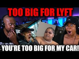 What Would You do? Woman Denied a Lyft  Ride For Being Too Big