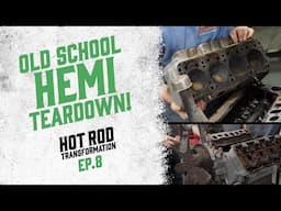 Vintage Hemi Teardown | “The Golden A” 1929 Ford Model A Hot Rod Project (Ep. 8)