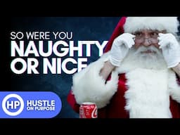 The Meaning of Christmas w/ Santa Clause | Hustle On Purpose Ep. 40