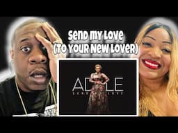 Lover Her Confidence!!  Adele - Send My Love To Your New Lover (Reaction)