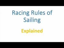 Racing Rules Expained: What is Right of Way?