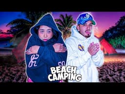 WE WENT BEACH CAMPING ALONE *COUPLES CAMPING*