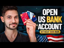 How to Open a US Bank Account as a Non-Resident Without SSN (2025)