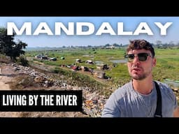 Life on the Edge: Mandalay’s Riverbed Communities (2025) 🇲🇲