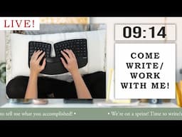 LIVE Writing Sprints! Come write/work with me :)