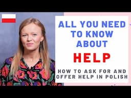 How to ask and offer help in Polish - all you need to know