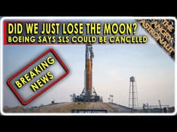 SLS probably canceled!  Has NASA just lost the Moon again?