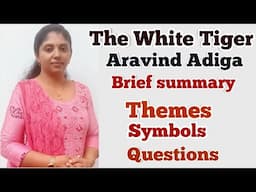 The White Tiger/Aravind Adiga/Themes/Summary/Symbols