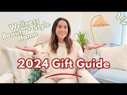 2024 Ultimate Gift Guide | Wellness Edition