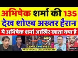 Shoaib Akhtar Shocked On Abhishek Sharma 135 Vs ENG | Ind Vs Eng 5th T20 Highlights | Pak Reacts