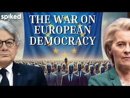 The war on European democracy | The EU’s crackdown on populist dissent