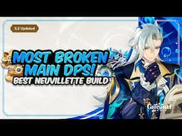 UPDATED NEUVILLETTE GUIDE! Best Neuvillette Build - Artifacts, Weapons & Teams | Genshin Impact