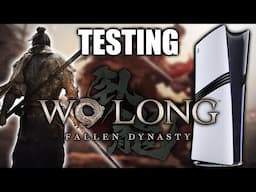 PS5 Pro: Wo Long: Fallen Dynasty Tested! Now Locked 60 in Quality Mode!