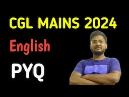 SSC CGL Mains 2024 || English practice set for SSC CGL Tier 2