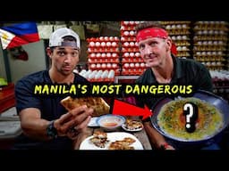 Dangerous Street Foods of Manila FoodTrip! (ft. Sonny of Best Ever Food)