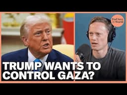 Donald Trump Adds Gaza to List of Territories He Wants U.S. Control Over