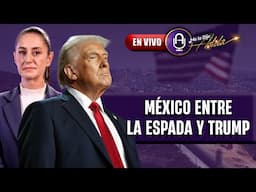 Trump ACORRALA a México: Soldados en la frontera y espionaje en Sinaloa | Prog. 04/02 | MLDA