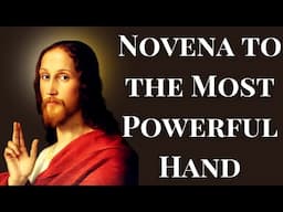 Novena to the Most Powerful Hand