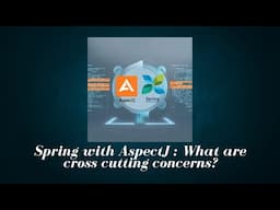 Spring AOP Ch-1 : Introduction to spring aspect oriented programming. Understanding AOP concepts