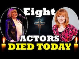 Eight Actors Died TODAY! 31st Jan 2025