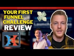 Your First Funnel Challenge Review 2022 (Is It Worth Joining?)