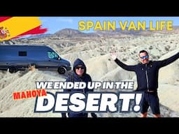 Can our CAMPERVAN Handle the Spanish Mahoya Desert | Bolnuevo | Van Life SPAIN