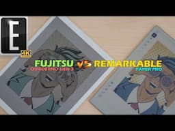 Remarkable Paper Pro vs Fujitsu Quaderno Gen 3 Color Comparison