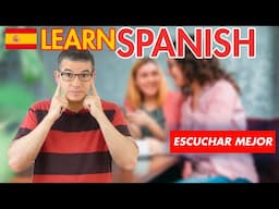 ✅ How to be a better listener - Tips to Improve your Spanish Listening Skills