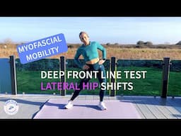 Myofascial Deep Front Line Test | Mobility Exercise | Lateral Hip Shifts