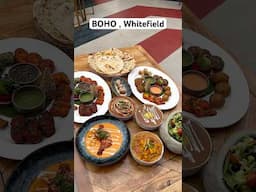 Best North Indian Food 🥘 BoHo Whitefield