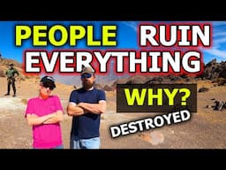 People Ruin And Destroy Everything, Authorities Respond | RV Life