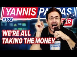 We’re all Taking the Money | YP Hour