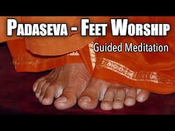 Mental Worship of Sathya Sai Feet | Meditation | Manasa Bhajare Guru Charanam | Padapooja | Padaseva