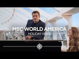 MSC World America - Holiday Vibes | MSC Cruises