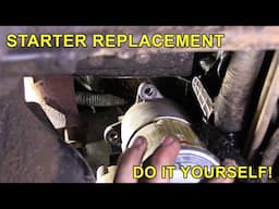 How to Remove and Replace a Starter