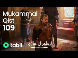 Ertuğrul Gazi | Mukammal Qist 109