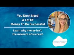 Is Money The Only Measure Of Success?