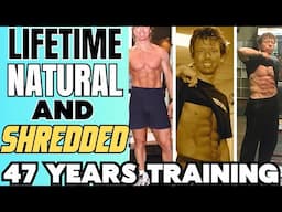 47 Years of Natural Bodybuilding and Fitness: What He Learned