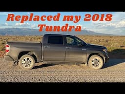 Sold 2018 for a 'New' to me 2020 Tundra