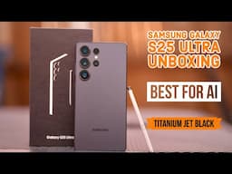 Samsung Galaxy S25 Ultra Unboxing with All New AI Features in Telugu