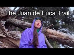 The Juan De Fuca Trail - 4 Days in the Rain Forest