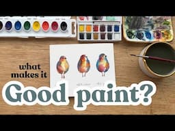 What makes watercolor paint good? Testing beginner, intermediate, and professional paints