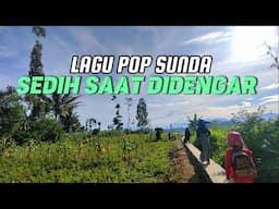 POP SUNDA KLASIK - SANGAT MENYENTUH HATI SAAT DIDENGARKAN