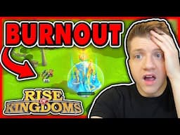 Rise of Kingdoms - Burnout & Quitting