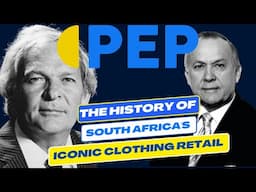 PEP: The History Of South Africa's Iconic Clothing Retail