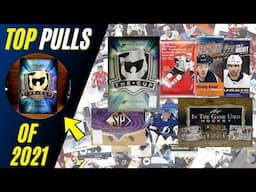 My Personal Top 10 Hockey Card Pulls of 2021!