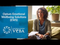 Optum Emotional Wellbeing Solutions (EWS)