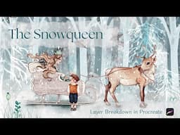 The Snowqueen Picture Book Illustration - Complete Layer Breakdown in Procreate