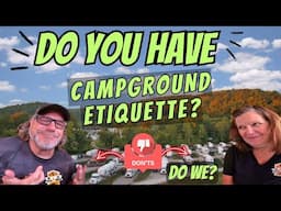 5 Critical Campground Etiquette Mistakes to Avoid