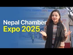 Nepal Chamber Expo 2025 ‘कता हो’ देखि ‘भेटायो’ सम्म